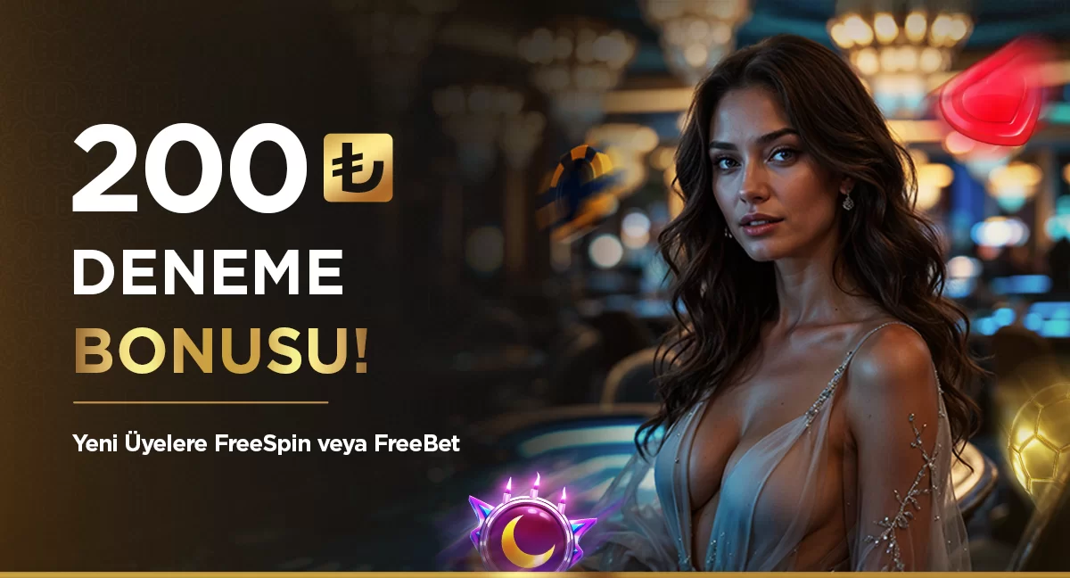 Deneme Bonusu